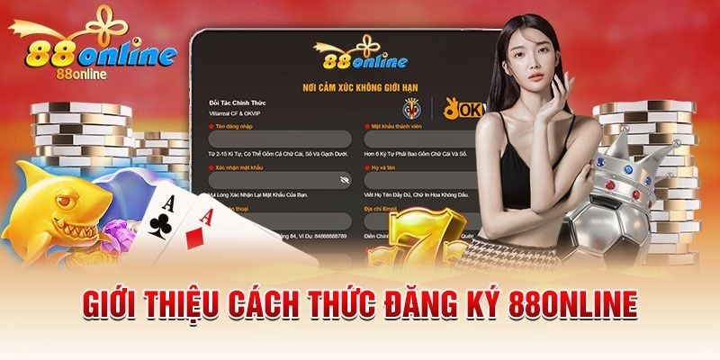 Bật mí đến bạn điều kiện tạo tài khoản tại 88online